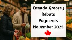 CRA publishes grocery rebate calendar for November 2025 - Direct deposit, Who Qualifies and When to Expect Funds